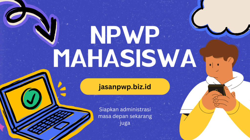 Jasa npwp mahasiswa