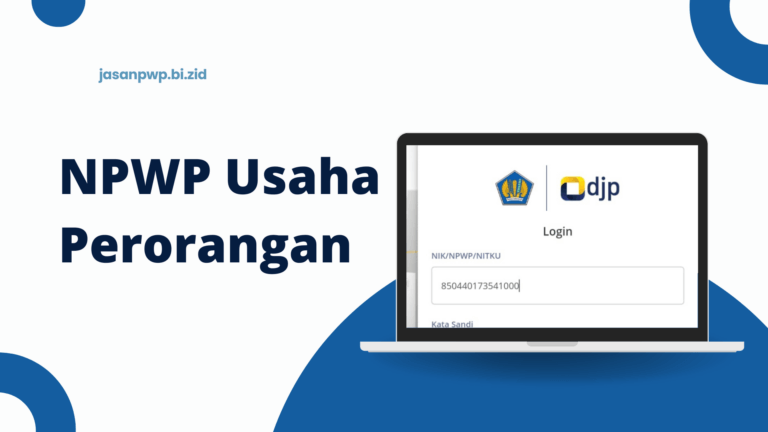 Membuat NPWP usaha Perorangan