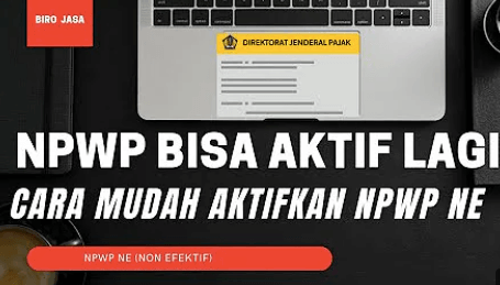 Mengaktifkan NPWP Non Efektif