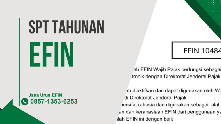 EFIN SPT Tahunan Cara Mudah Mendapatkannya Dalam 1 Hari