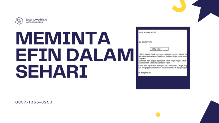 Meminta efin NPWP dalam sehari