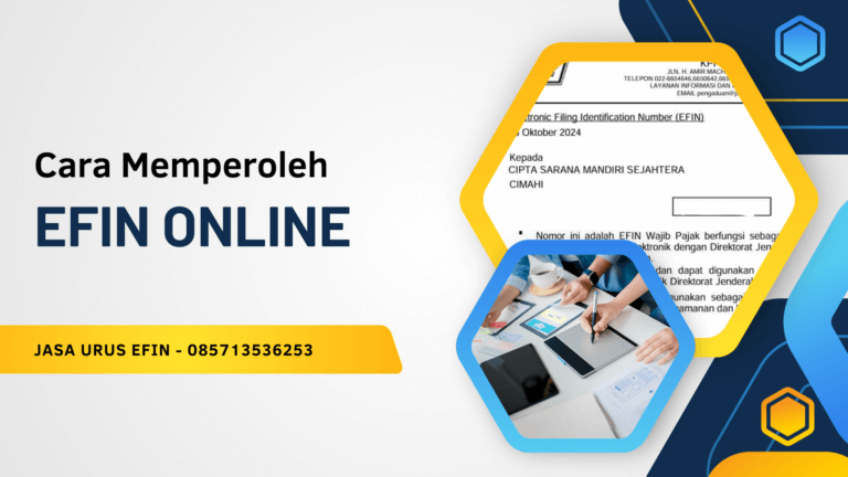 Cara memperoleh EFIN Secara Online