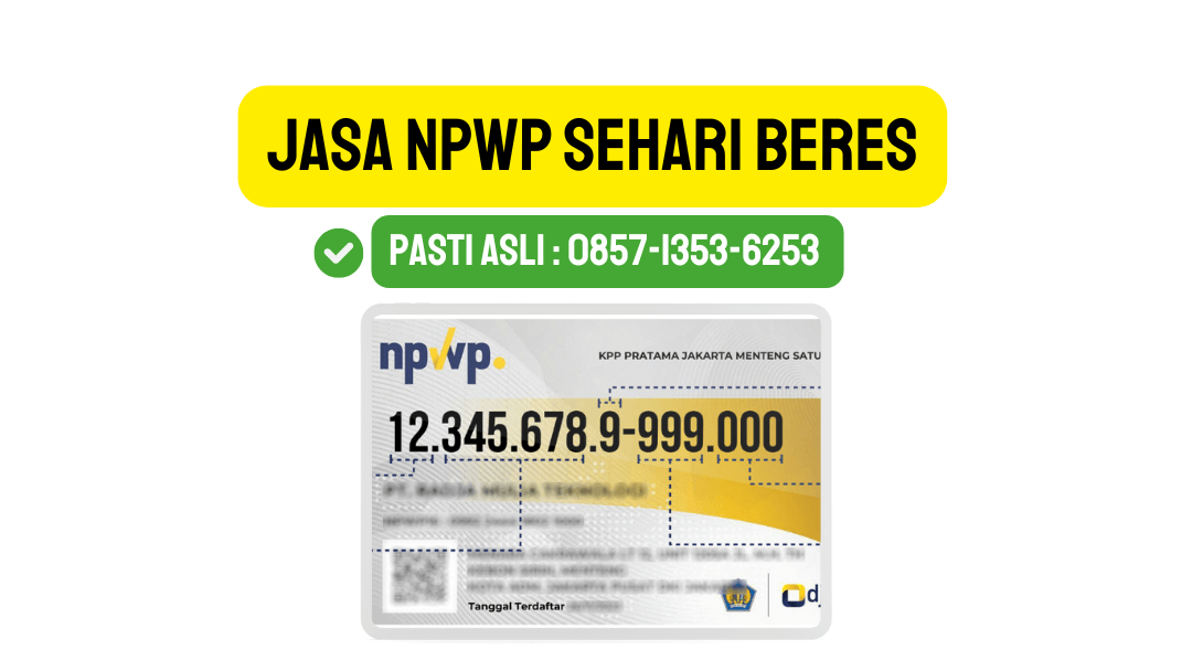 Jasa Pembuatan NPWP 1 Hari Beres