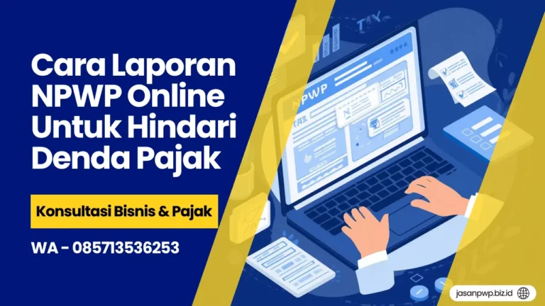 Cara Laporan NPWP Online