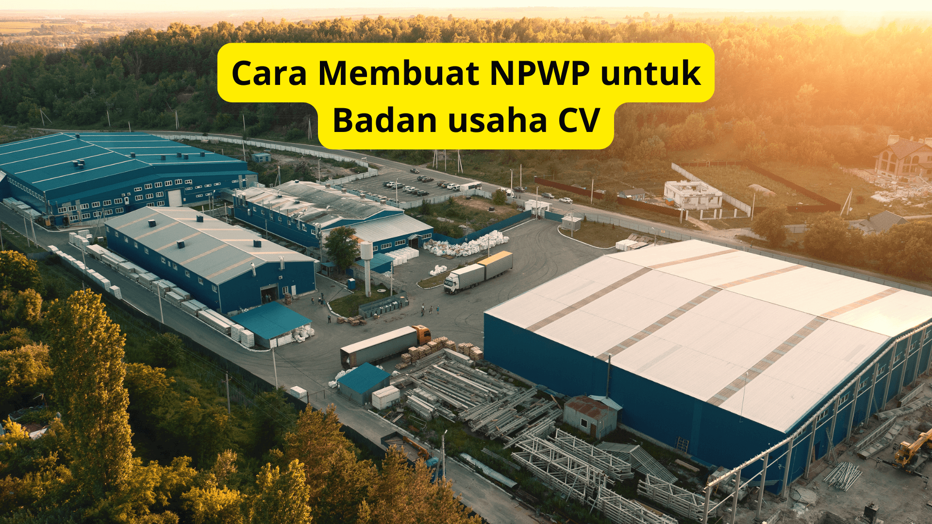 Cara Membuat NPWP CV Online