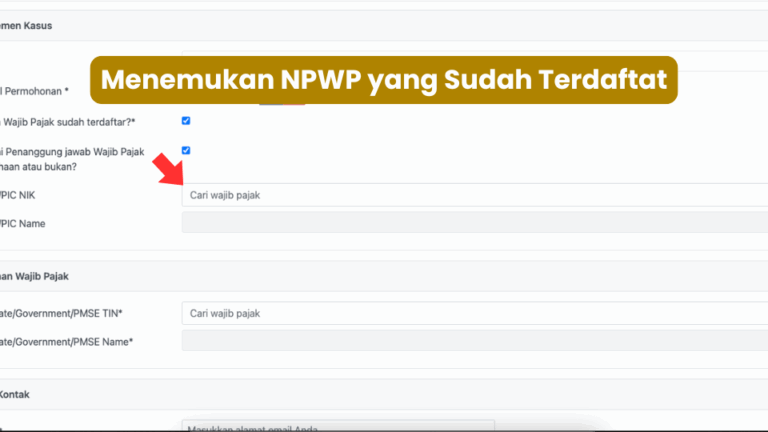 Cara Mencari NPWP yang Sudah Terdaftar