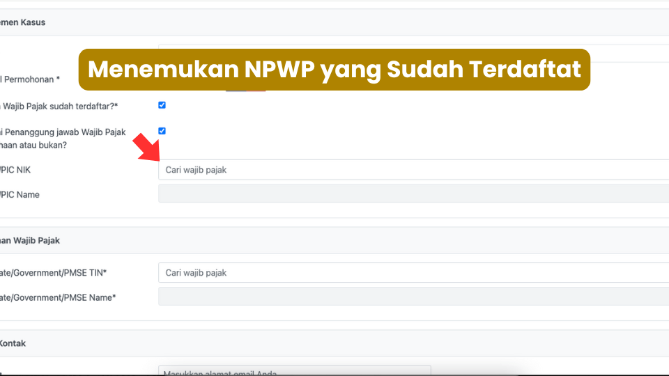 Cara Mencari NPWP yang Sudah Terdaftar