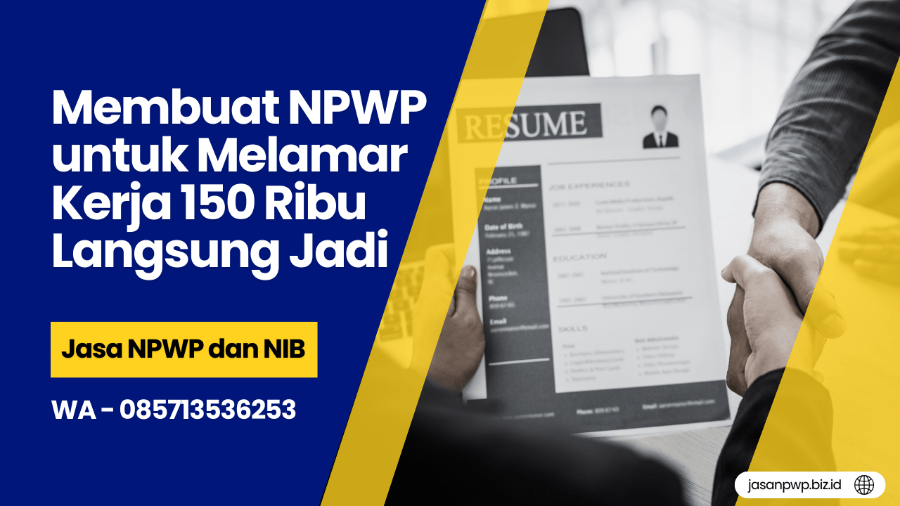 Membuat NPWP untuk Melamar Kerja