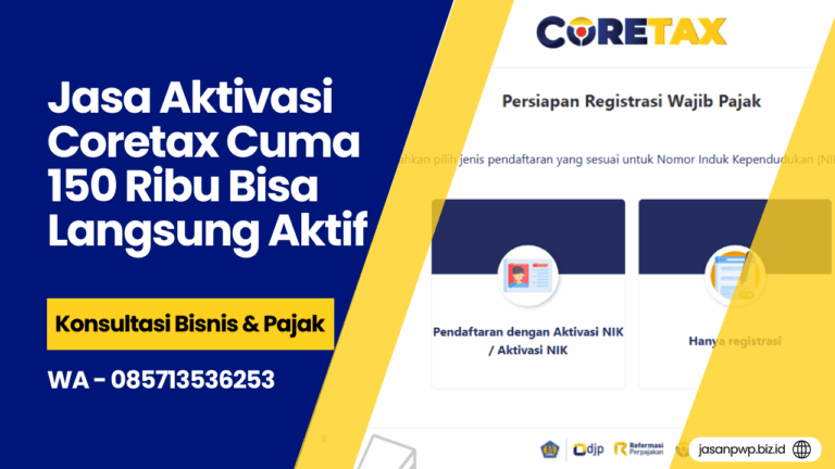 Jasa Aktivasi Coretax