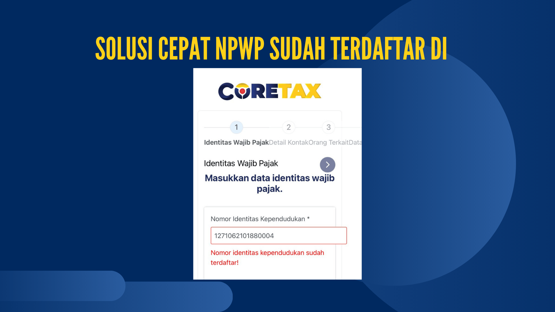 nik sudah terdaftar di coretax