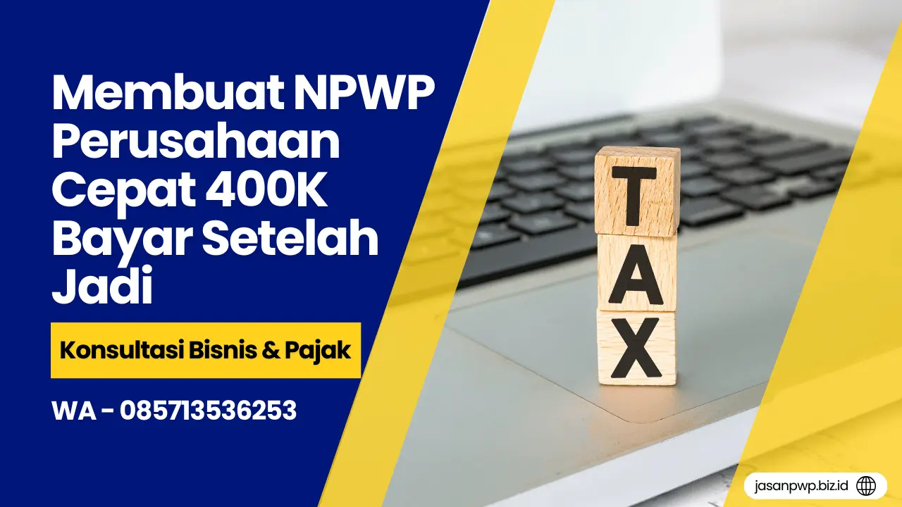 Membuat NPWP Perusahaan
