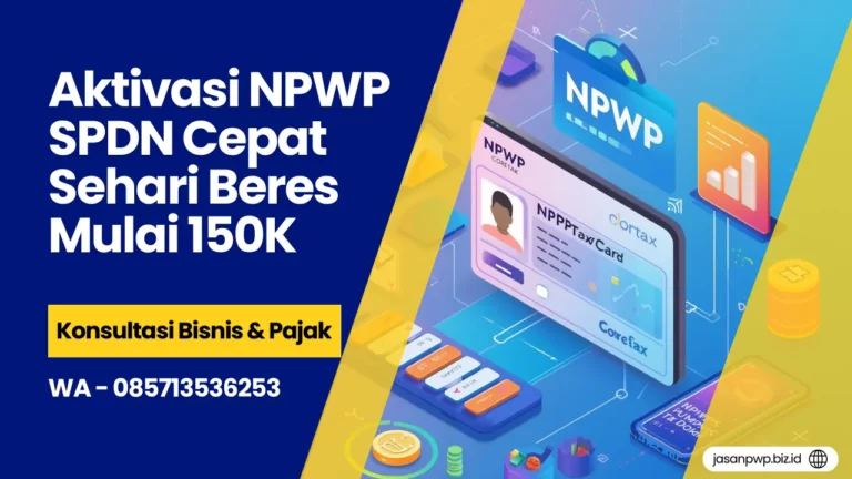 Aktivasi NPWP SPDN