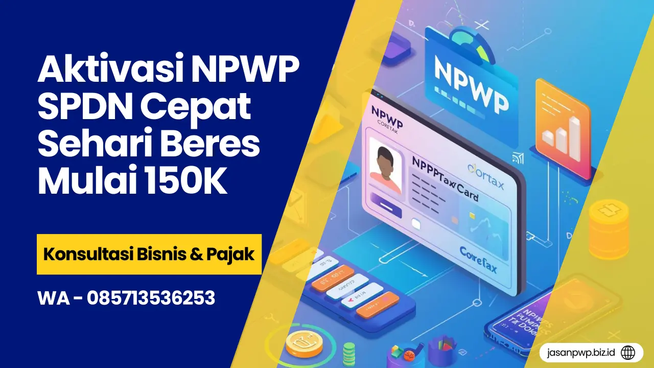 Aktivasi NPWP SPDN